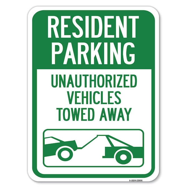 Tow Away Resident Parking Unauthorized Vehicles Towed Away Parking, A-1824-22806